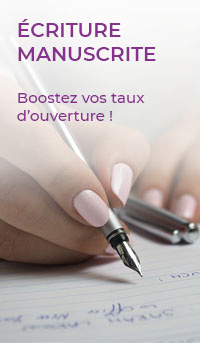 Ecriture manuscrite, boostez vos taux d'ouverture !